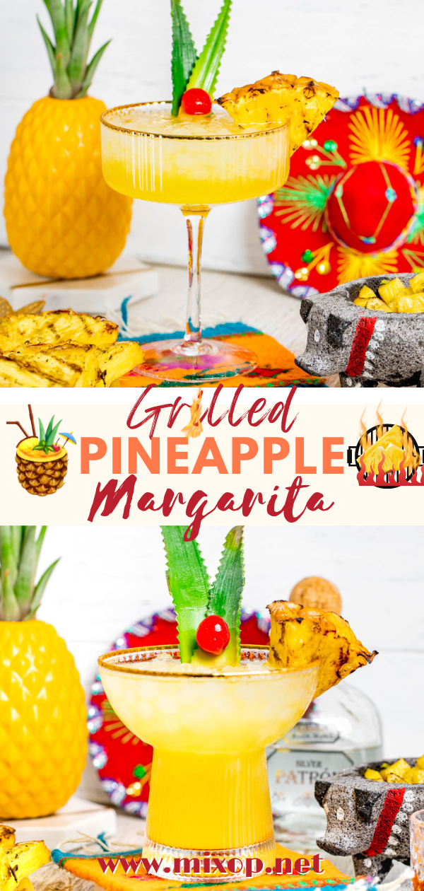 Best Grilled Pineapple Margarita Recipe for Pinterest